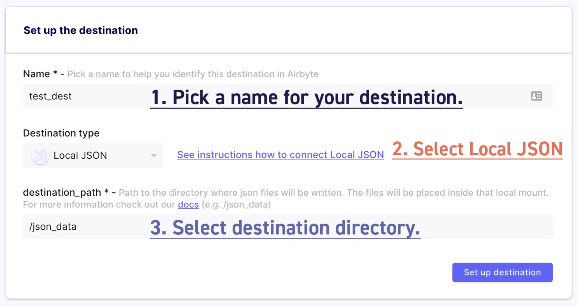 Destination configuration