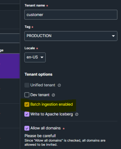 Ativação da opção Batch Ingestion Enabled